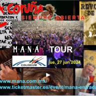Concierto Imperdible en A Coruña: MANÁ en el Coliseum el Jueves 27 de Junio de 2024 a las 22:00